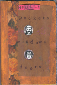 Pockets, Windows and Doors